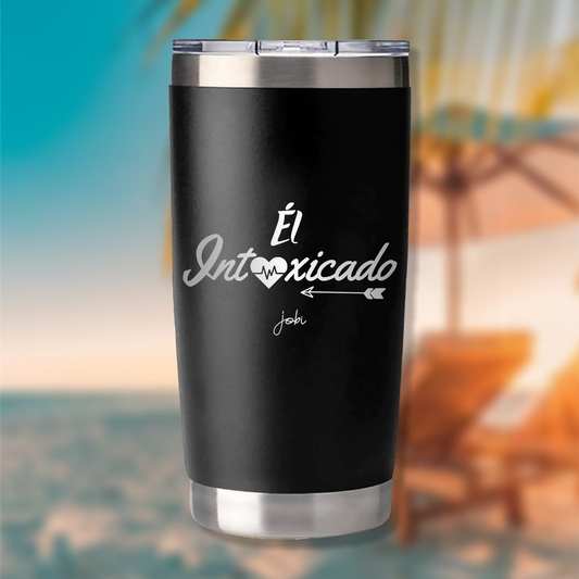 EL INTOXICADO  - VASO TÉRMICO 20 OZ