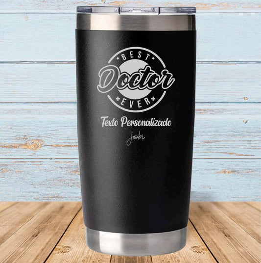 Best Doctor Ever - Personalizar Vaso 20 Oz