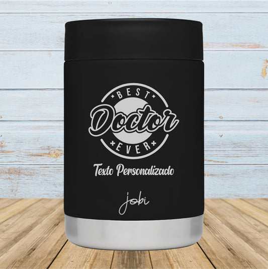 Best Doctor Ever - Personalizar Porta Latas Térmico