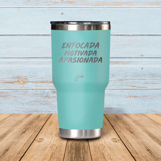 Enfocada. motivada, apasionada - Vaso térmico