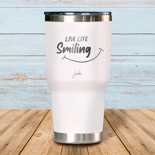 Live life smiling- Vaso Térmico