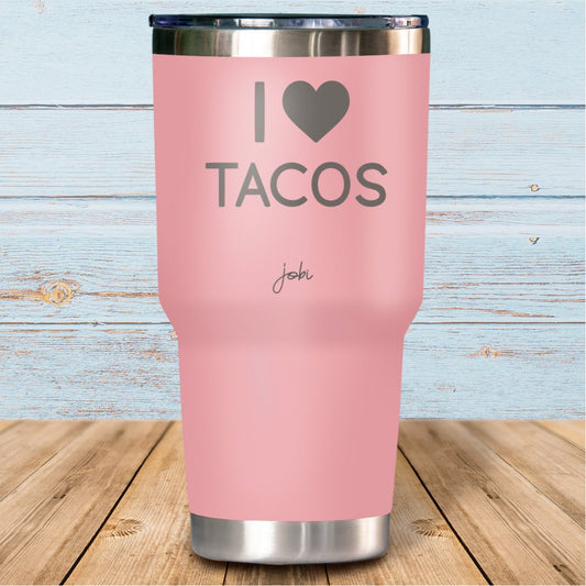 I <3 tacos - Vaso Térmico