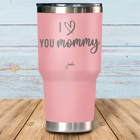 I love you mommy - Vaso Térmico