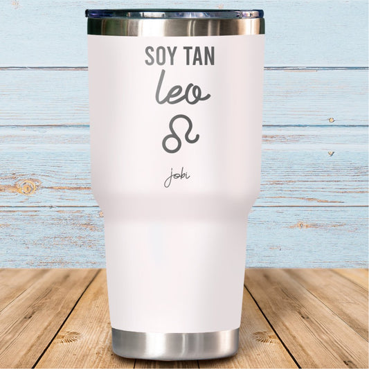 Soy tan leo - Vaso Térmico